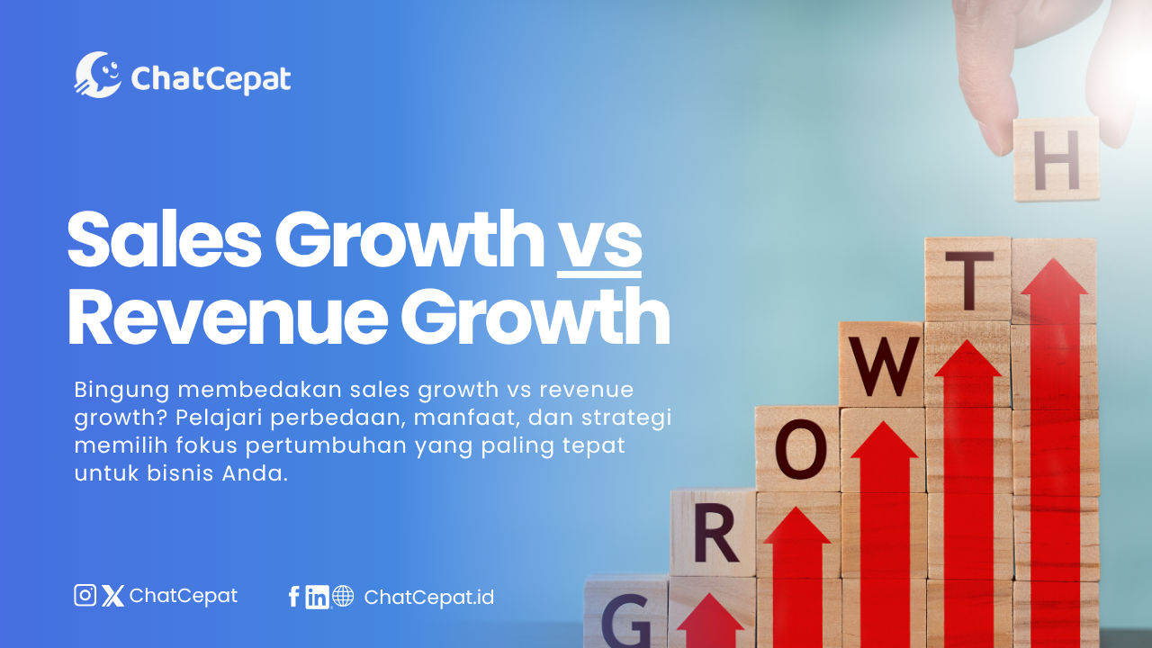 Sales Growth vs Revenue Growth: Apa Bedanya dan Mana yang Harus Dikejar?
